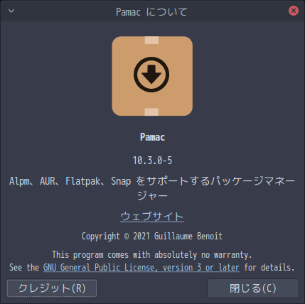 「ArcoLinux 22.03.07 Cinnamon」-「Pamac」「バージョン情報」