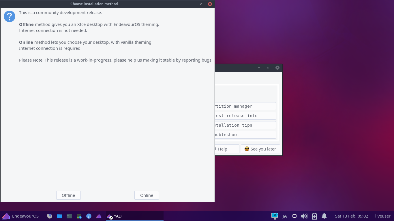 「EndeavourOS 2021.02.03」-「インストール」「Choose Install method」
