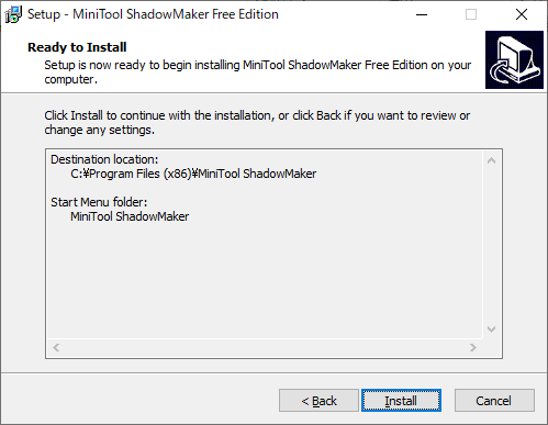 MiniTool ShadowMaker Free - 3.1 -「インストール」→「Ready to Install」