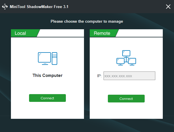 MiniTool ShadowMaker Free - 3.1 -「起動時の設定」→「Pleade choose the computer to manage」