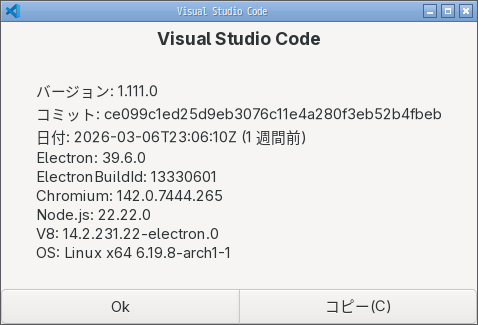 「EndeavourOS 2026.03.06」-「Vsiual Studio Code」「バージョン情報」