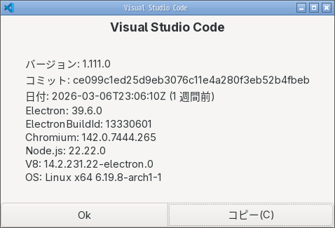 「EndeavourOS 2026.03.06」-「Vsiual Studio Code」「バージョン情報」