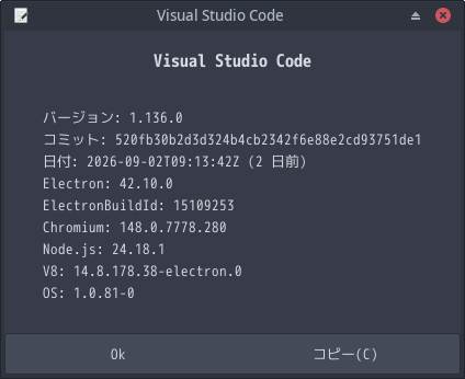 「EndeavourOS 2026.08.15」-「Vsiual Studio Code」「バージョン情報」